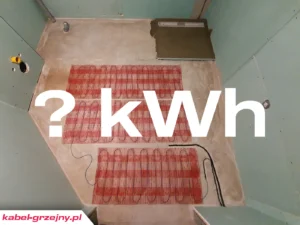 Ile prądu zużywa mata grzejna pod płytkami w łazience i kuchni